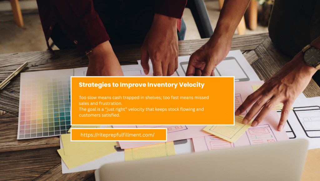 Strategies to Improve Inventory Velocity