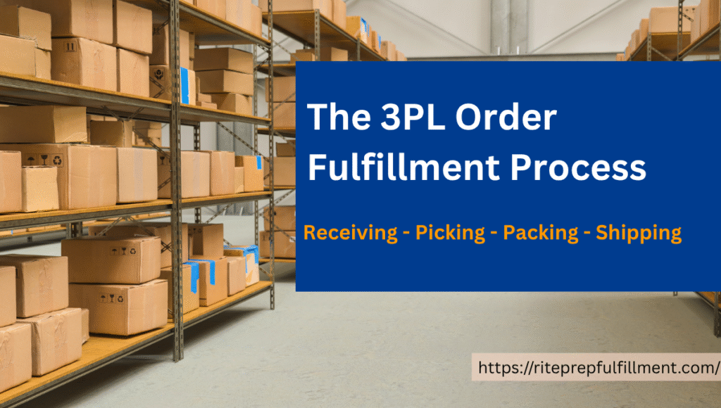 the 3pl order fulfillment process in texas