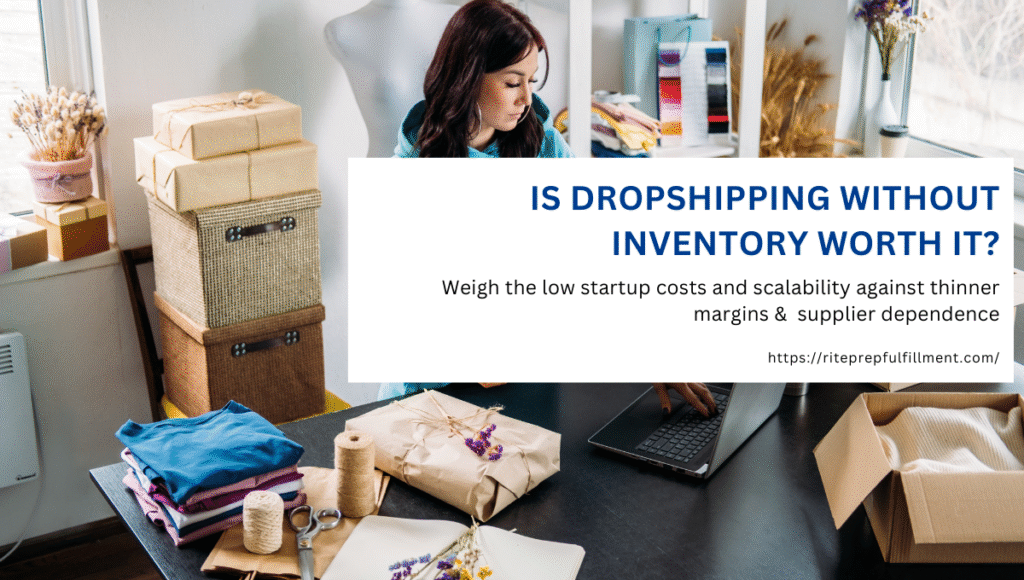 is dropshipping without inventory worth it