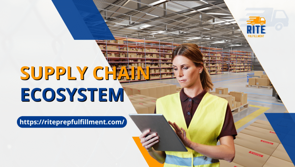 Supply Chain EcoSystem