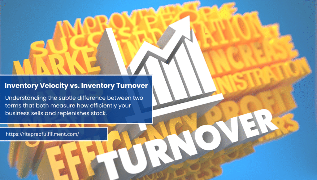 Inventory Velocity Vs. Inventory Turnover