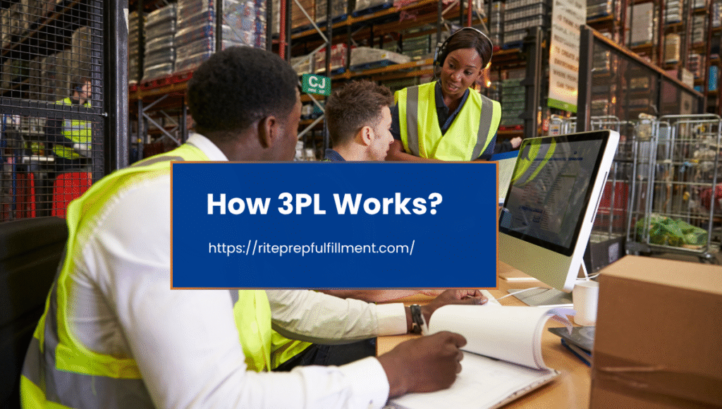 How 3PL Works?