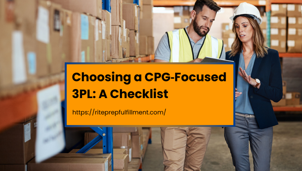 Choosing a CPG Focused 3PL