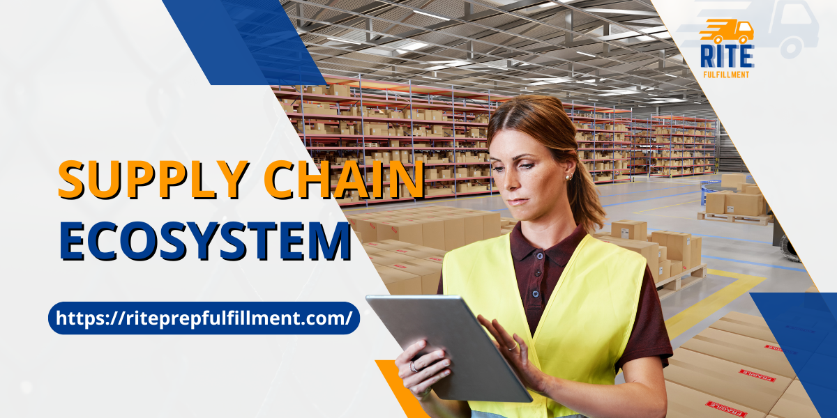 Supply Chain EcoSystem