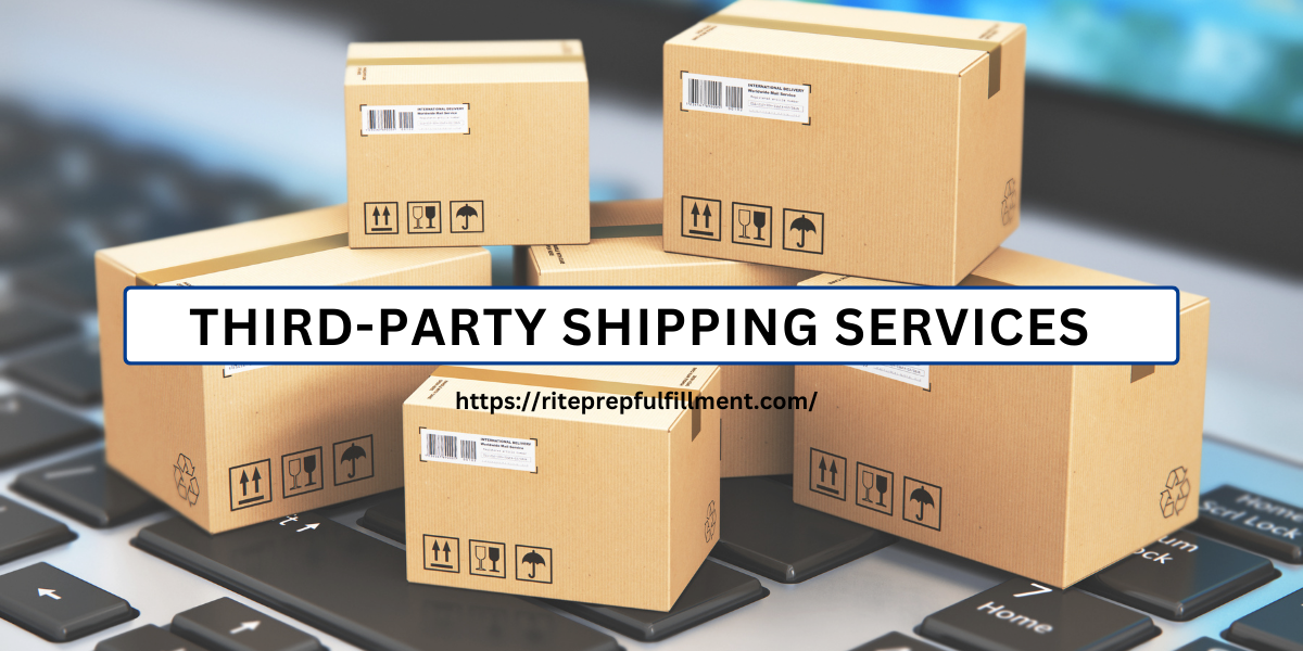 Third-Party Shipping Services
